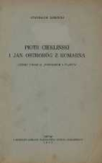 Piotr Ciekliński i Jan Ostror&oacute;g z Komarna