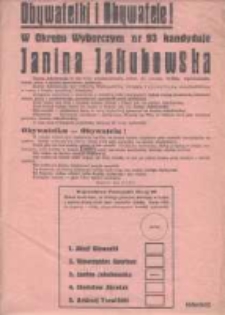 Obywatelki i Obywatele! W Okręgu Wyborczym nr 93 kandyduje Janina Jakubowska