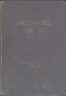 Przyjaciel Szkoły. 1933 R.12 nr1-2