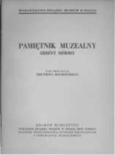 Pamiętnik Muzealny. 1938 zeszyt 7
