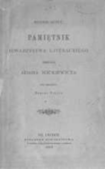 Pamiętnik Towarzystwa Literackiego Imienia Adama Mickiewicza. 1898 R.6