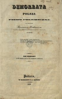 Demokrata Polski - pismo polemiczne t. 1