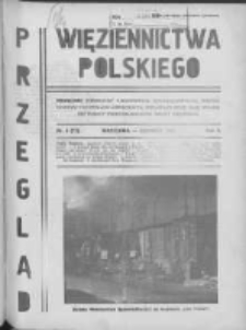 Przegląd Więziennictwa Polskiego: miesięcznik poświęcony zagadnieniom kryminologicznym, penitencjarnym i kulturalno-oświatowym, wydawany przez Kasę Wzajemnej Pomocy Funkcjonariuszy Straży Więziennej 1934 czerwiec R.2 Nr6(15)