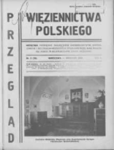 Przegląd Więziennictwa Polskiego: miesięcznik poświęcony zagadnieniom kryminologicznym, penitencjarnym i kulturalno-oświatowym, wydawany przez Kasę Wzajemnej Pomocy Funkcjonariuszy Straży Więziennej 1934 wrzesień R.2 Nr9(18)