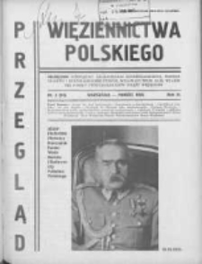 Przegląd Więziennictwa Polskiego: miesięcznik poświęcony zagadnieniom kryminologicznym, penitencjarnym i kulturalno-oświatowym, wydawany przez Kasę Wzajemnej Pomocy Funkcjonariuszy Straży Więziennej 1935 marzec R.3 Nr3(24)