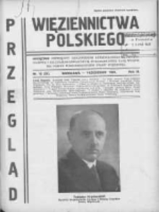 Przegląd Więziennictwa Polskiego: miesięcznik poświęcony zagadnieniom kryminologicznym, penitencjarnym i kulturalno-oświatowym, wydawany przez Kasę Wzajemnej Pomocy Funkcjonariuszy Straży Więziennej 1935 październik R.3 Nr10(31