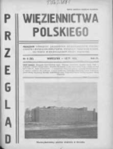 Przegląd Więziennictwa Polskiego: miesięcznik poświęcony zagadnieniom kryminologicznym, penitencjarnym i kulturalno-oświatowym, wydawany przez Kasę Wzajemnej Pomocy Funkcjonariuszów Straży Więziennej 1936 luty R.4 Nr2(35)