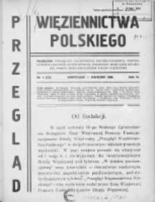 Przegląd Więziennictwa Polskiego: miesięcznik poświęcony zagadnieniom kryminologicznym, penitencjarnym i kulturalno-oświatowym, wydawany przez Kasę Wzajemnej Pomocy Funkcjonariusz&oacute;w Straży Więziennej 1936 kwiecień R.4 Nr4(37)