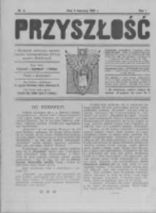 Przyszłość. 1905 R.1 nr4