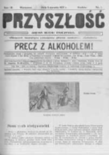 Przyszłość. 1907 R.3 nr1