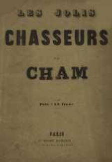 Les jolis chasseurs