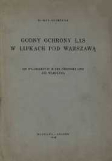 Godny ochrony las w Lipkach pod Warszawą