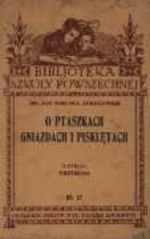 O ptaszkach, gniazdach i pisklętach