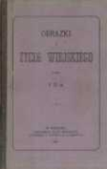 Obrazki z życia wiejskiego przez J. Ż...ą
