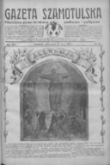 Gazeta Szamotulska: niezależne pismo narodowe, społeczne i polityczne 1934.03.31 R.13 Nr38