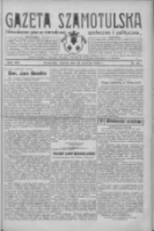 Gazeta Szamotulska: niezależne pismo narodowe, społeczne i polityczne 1934.04.24 R.13 Nr48