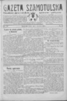 Gazeta Szamotulska: niezależne pismo narodowe, społeczne i polityczne 1934.06.09 R.13 Nr67