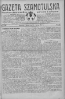 Gazeta Szamotulska: niezależne pismo narodowe, społeczne i polityczne 1934.09.15 R.13 Nr107