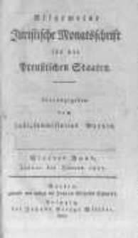 Allgemeine Juristische Monatsschrift f&uuml;r die Preussischen Staaten. 1807 Bd.4