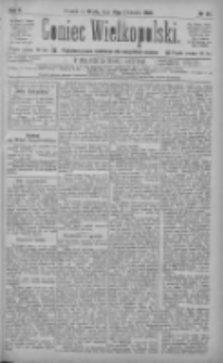 Goniec Wielkopolski: najtańsze pismo codzienne dla wszystkich stan&oacute;w 1886.04.14 R.10 Nr85