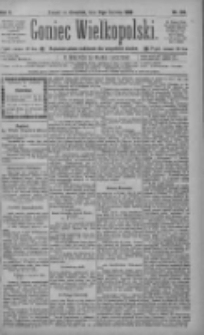 Goniec Wielkopolski: najtańsze pismo codzienne dla wszystkich stan&oacute;w 1886.06.17 R.10 Nr136