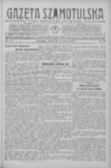 Gazeta Szamotulska: niezależne pismo narodowe, społeczne i polityczne 1937.03.20 R.16 Nr32