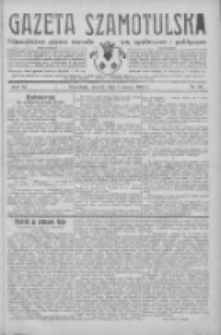 Gazeta Szamotulska: niezależne pismo narodowe, społeczne i polityczne 1933.03.07 R.12 Nr28