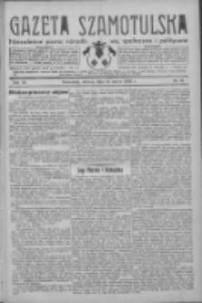 Gazeta Szamotulska: niezależne pismo narodowe, społeczne i polityczne 1933.03.14 R.12 Nr31