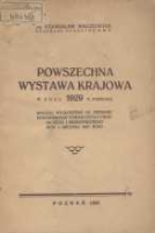 Powszechna Wystawa Krajowa w roku 1929 w Poznaniu : wykład wygłoszony na zebraniu Poznańskiego Towarzystwa Prawniczego i Ekonomicznego dnia 1 grudnia 1927 roku