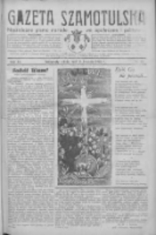 Gazeta Szamotulska: niezależne pismo narodowe, społeczne i polityczne 1933.04.15 R.12 Nr45