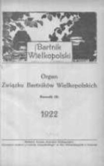 Bartnik Wielkopolski: organ Związku Bartników Wielkopolskich 1922 styczeń/luty R.3 Nr1/2