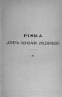 Pisma Józefa Bohdana Zaleskiego. T.3