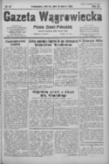 Gazeta Wągrowiecka: pismo ziemi pałuckiej 1932.03.22 R.12 Nr67