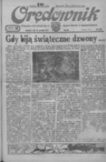 Orędownik: ilustrowane pismo narodowe i katolickie 1933.12.24 R.63 Nr296