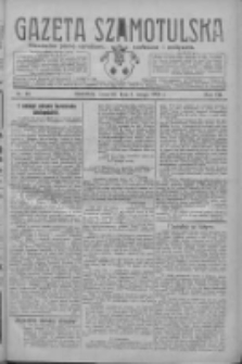 Gazeta Szamotulska: niezależne pismo narodowe, społeczne i polityczne 1928.02.02 R.7 Nr13