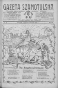 Gazeta Szamotulska: niezależne pismo narodowe, społeczne i polityczne 1928.04.07 R.7 Nr41