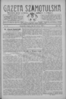 Gazeta Szamotulska: niezależne pismo narodowe, społeczne i polityczne 1928.06.26 R.7 Nr74