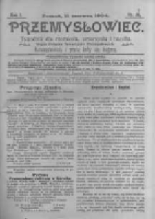Przemysłowiec. 1904.06.11 R.1 nr37