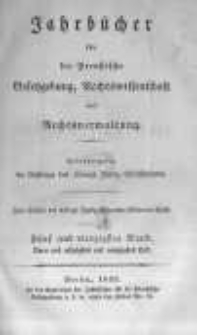 Jahrb&uuml;cher f&uuml;r die Preussische Gesetzgebung, Rechtswissenschaft und Rechtsverwaltung. 1835 Bd.45
