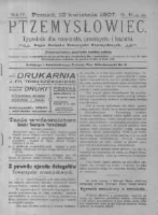 Przemysłowiec. 1907.04.13 R.4 nr15