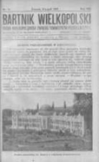 Bartnik Wielkopolski: organ Wielkopolskiego Związku Towarzystw Pszczelniczych 1927 listopad R.8 Nr11