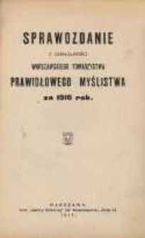 Sprawozdanie z działalności Warszawskiego Towarzystwa Prawidłowego Myślistwa za 1916 rok