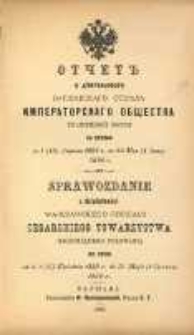 Sprawozdanie z działalności Warszawskiego Oddziału Cesarskiego Towarzystwa Racjonalnego Polowania za czas od d. 1 (13) Kwietnia 1889 r. do 20 Maja (1 Czerwca) 1890 r.