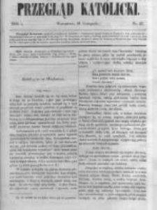Przegląd Katolicki. 1864.11.24 R.2 nr47