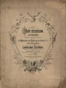 Op. 33, Ch&oacute;r strzelc&oacute;w