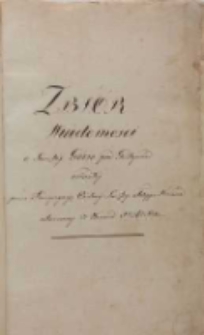 Zbiór Wiadomości o Swiętéj Górze pod Gostyniém osiadłéj przez Kongregacją Oratorij Swiętego Filippa Neriusza ukończony 21. Września 1836go Roku