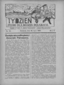Tydzień: pismo dla rodzin polskich: dodatek niedzielny do "Gazety Szamotulskiej" i "Gazety Międzychodzkiej" 1926.07.11 R.2 Nr28