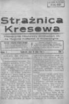 Strażnica Kresowa: miesięcznik młodzieży Gimnazjum im. ks. Hugona Kołłątaja w Krotoszynie 1931.05.15 R.1 Nr3