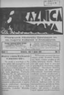 Strażnica Kresowa: miesięcznik młodzieży Gimnazjum im. ks. Hugona Kołłątaja w Krotoszynie 1932.03.01 R.2 Nr3