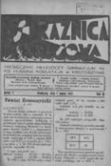 Strażnica Kresowa: miesięcznik młodzieży Gimnazjum im. ks. Hugona Kołłątaja w Krotoszynie 1933.03.01 R.3 Nr3